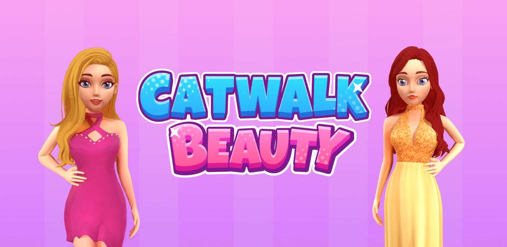 Catwalk Beauty - Catwalk Beauty 1.1.6 - دانلود بازی زیبایی مدل برای اندروید + نسخه مود