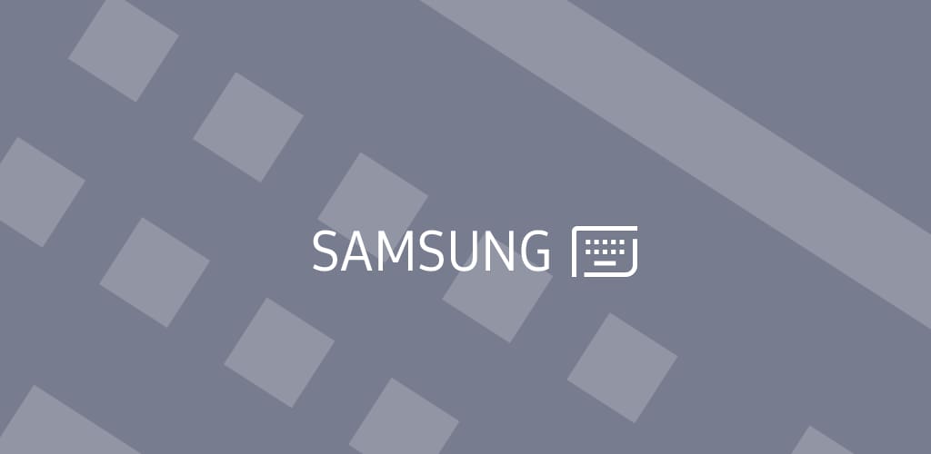 Samsung Keyboard - دانلود کیبورد سامسونگ Samsung Keyboard 2023 برای اندروید